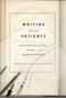 Writing About Patients by Judy Leopold Kantrowitz, 9781590511442