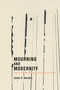 Mourning and Modernity by Isaac D. Balbus, 9781590511558
