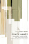Power Games by Richard Raubolt, 9781590511732
