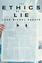 The Ethics of the Lie by Jean-Michel Rabate, Suzanne Verderber, 9781590512692