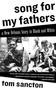 Song for My Fathers (A New Orleans Story in Black and White) by Tom Sancton, 9781590513767