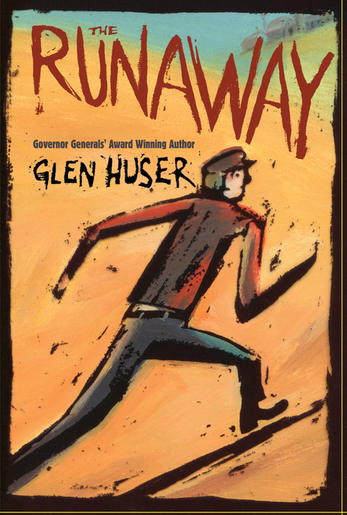 The Runaway by Glen Huser, 9781896580210
