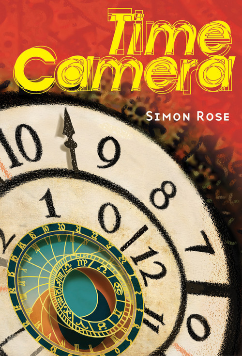 Time Camera by Simon Rose, 9781896580098
