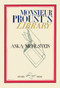 Monsieur Proust's Library by Anka Muhlstein, 9781590515662