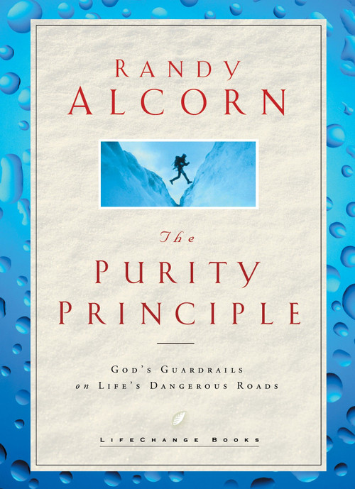 The Purity Principle (God's Safeguards for Life's Dangerous Trails) by Randy Alcorn, 9781590521953