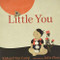 Little You by Richard Van Camp, Julie Flett, 9781459802483