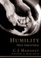 Humility (True Greatness) by C.J. Mahaney, Mark Dever, 9781590523261