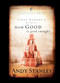 How Good Is Good Enough? (6-Pack) (Miniature Edition) by Andy Stanley, 9781590523889