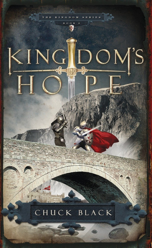 Kingdom's Hope by Chuck Black, 9781590526804