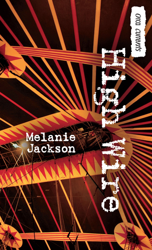 High Wire - 9781459802360 by Melanie Jackson, 9781459802360