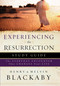 Experiencing the Resurrection Study Guide (The Everyday Encounter That Changes Your Life) by Henry Blackaby, Mel Blackaby, 9781590527580