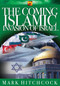 The Coming Islamic Invasion of Israel by Mark Hitchcock, 9781590527887