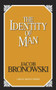 The Identity of Man by Jacob Bronowski, 9781591020257
