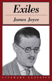 Exiles (Literary Classics) by James Joyce, 9781591020752