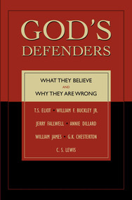 God's Defenders (What They Believe and Why They Are Wrong) by S. T. Joshi, 9781591020806