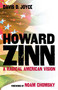 Howard Zinn (A Radical American Vision) by Davis D. Joyce, 9781591021315