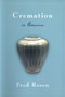 Cremation in America by Fred Rosen, 9781591021360