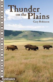 Thunder on the Plains by Gary Robinson, 9781939053008