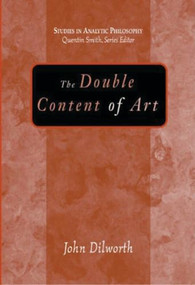 Double Content Of Art by John Dilworth, 9781591022350