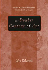 Double Content Of Art by John Dilworth, 9781591022350