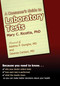 Consumer's Guide To Laboratory Tests by Mary C. Ricotta, 9781591022473