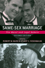 Same-sex Marriage (The Moral And Legal Debate) by Robert M. Baird, Stuart E. Rosenbaum, 9781591022749
