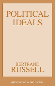 Political Ideals by Bertrand Russell, 9781591022954