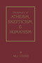 Dictionary Of Atheism Skepticism & Humanism by Bill Cooke, 9781591022992