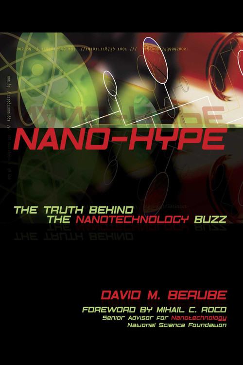 Nano-Hype by David M. Berube, 9781591023517
