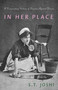 In Her Place (A Documentary History of Prejudice Against Women) by S. T. Joshi, 9781591023807