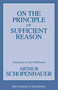 On the Principle of Sufficient Reason by Arthur Schopenhauer, 9781591023838