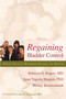 Regaining Bladder Control (What Every Woman Needs to Know) by Rebecca G. Rogers, Janet Yagoda Shagam, Shelley Kleinschmidt, 9781591024163