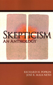 Skepticism (An Anthology) by Richard H. Popkin, Jose R. Maia Neto, 9781591024743