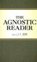 The Agnostic Reader by S. T. Joshi, 9781591025337