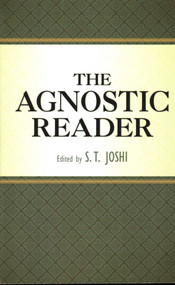 Agnostic Reader by S. T. Joshi, 9781591025337