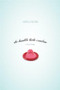 The Humble Little Condom (A History) by Aine Collier, 9781591025566