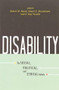 Disability (The Social, Political, and Ethical Debate) by Robert M. Baird, Stuart E. Rosenbaum, S. Kay Toombs, 9781591026143