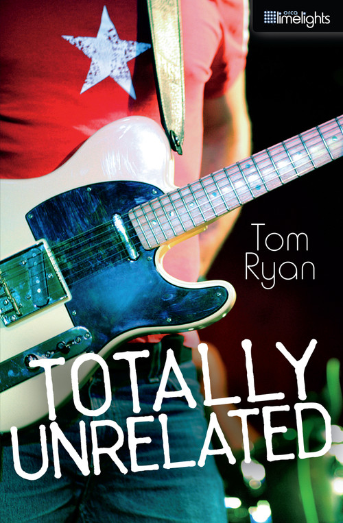 Totally Unrelated by Tom Ryan, 9781459804586