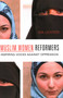 Muslim Women Reformers (Inspiring Voices Against Oppression) by Ida Lichter, 9781591027164