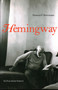 Hemingway (So Far from Simple) by Donald F. Bouchard, 9781591027560