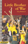 Little Brother of War by Gary Robinson, 9781939053022