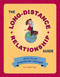 The Long-Distance Relationship Guide (Advice for the Geographically Challenged) by Caroline Tiger, 9781594742064