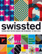 Swissted (Vintage Rock Posters Remixed and Reimagined) by Mike Joyce, 9781594746116