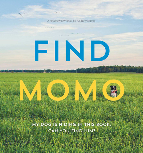 Find Momo (A Photography Book) by Andrew Knapp, Andrew Knapp, 9781594746789
