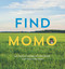Find Momo (A Photography Book) by Andrew Knapp, Andrew Knapp, 9781594746789