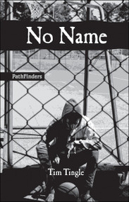 No Name by Tim Tingle, 9781939053060