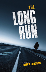 The Long Run by Joseph Bruchac, 9781939053091