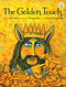 The Golden Touch by Glen Huser, Phillippe Béha, Giannis Georgantelis, Terry Jones, 9781896580739