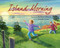 Island Morning by Rachna Gilmore, Brenda Jones, 9781927502518