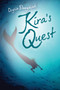Kira's Quest by Orysia Dawydiak, 9781927502488
